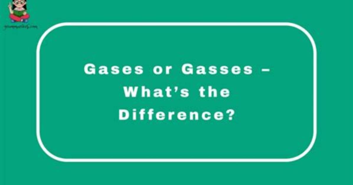What's the Difference in Gasses?