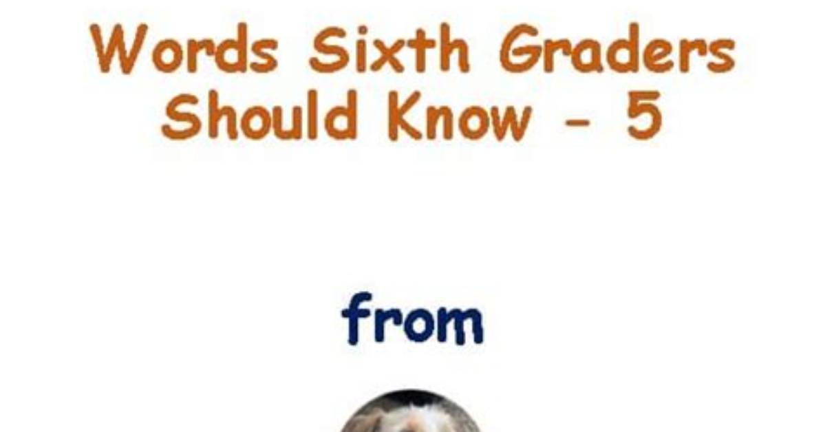 What Should Sixth Graders Know?