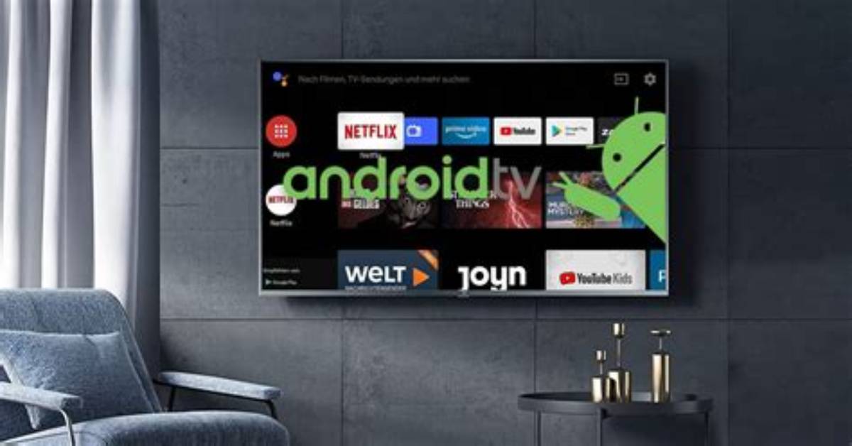 What Smart Tv Has Android?