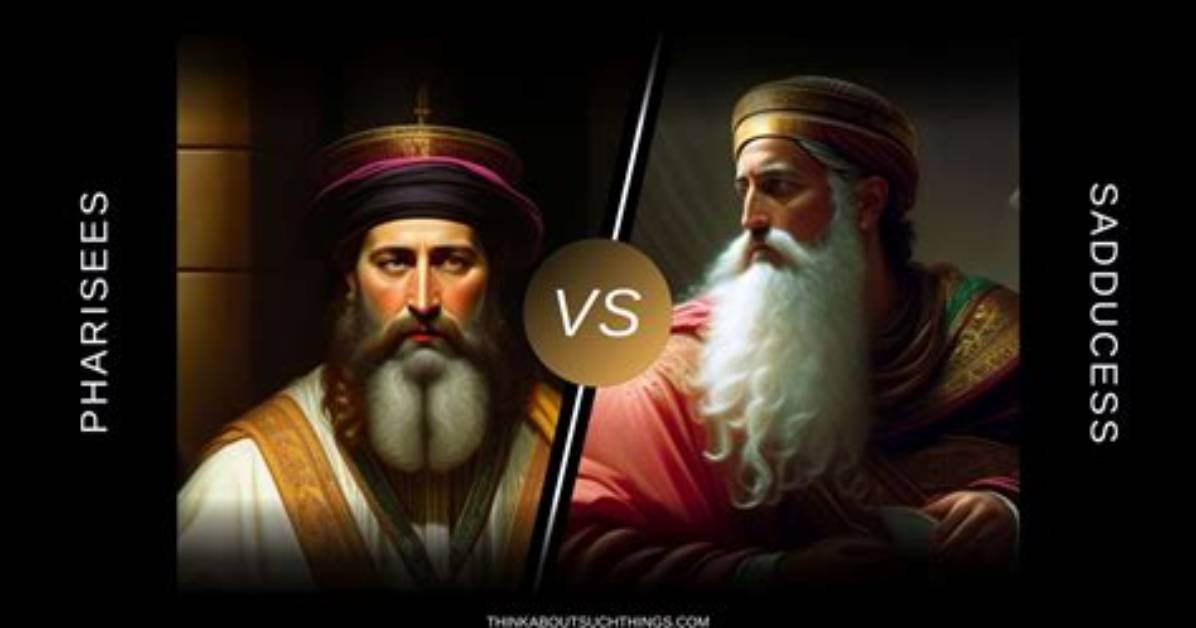 What Was the Difference Between the Sadducees and the Pharisees Interpretation of the Oral Law