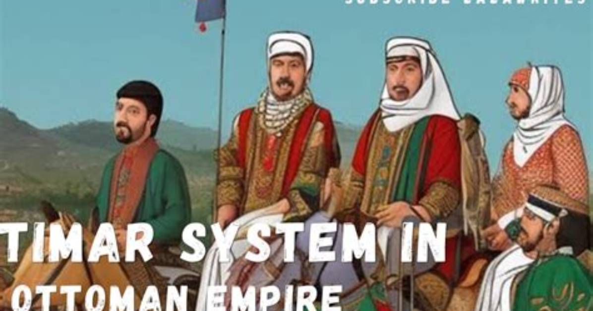 What Was the Timar System?