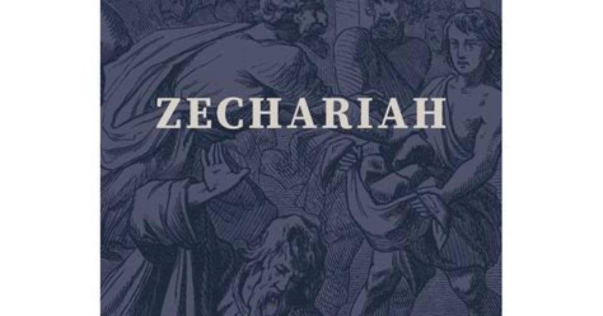 What Was Zechariahs Message