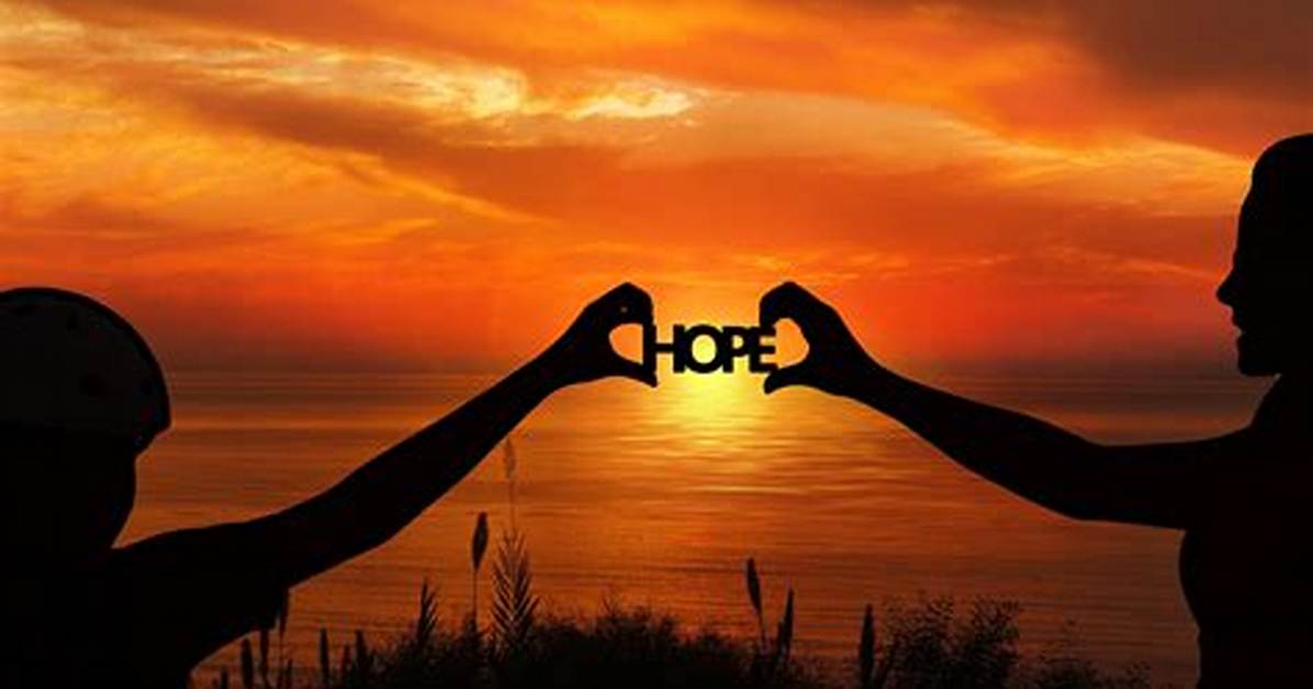 What Will Hope Do Now?