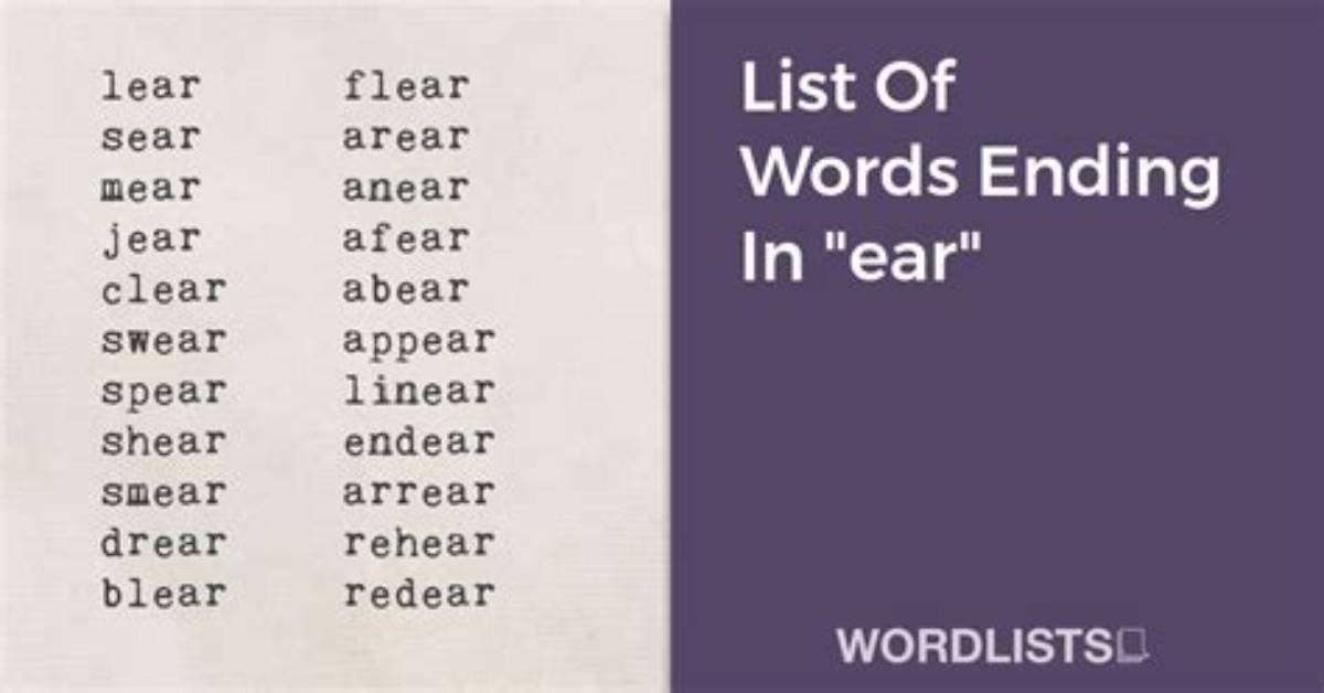 What Words Ends with Ear