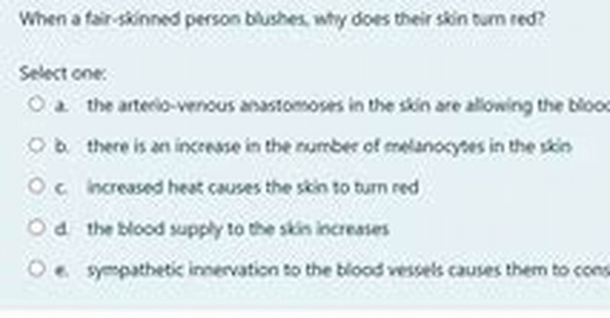 When a Fair Skinned Person Blushes Why Does?