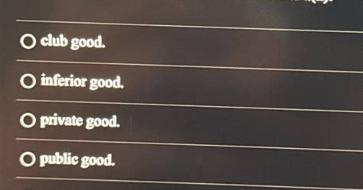 When a Good Is Both Rivalrous and Non Excludable the?