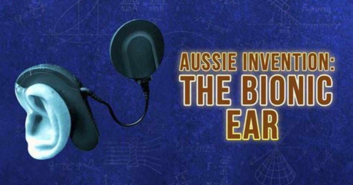 When Bionic Ear Was Invented?