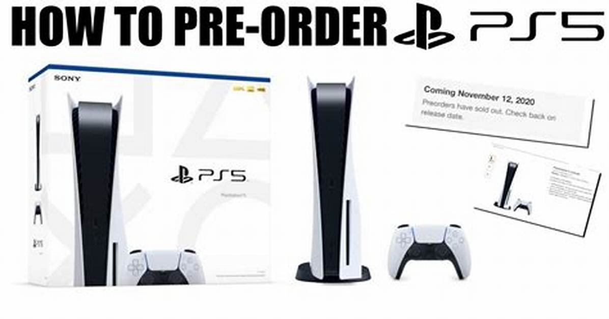 When Can You Pre-Order the Ps5?
