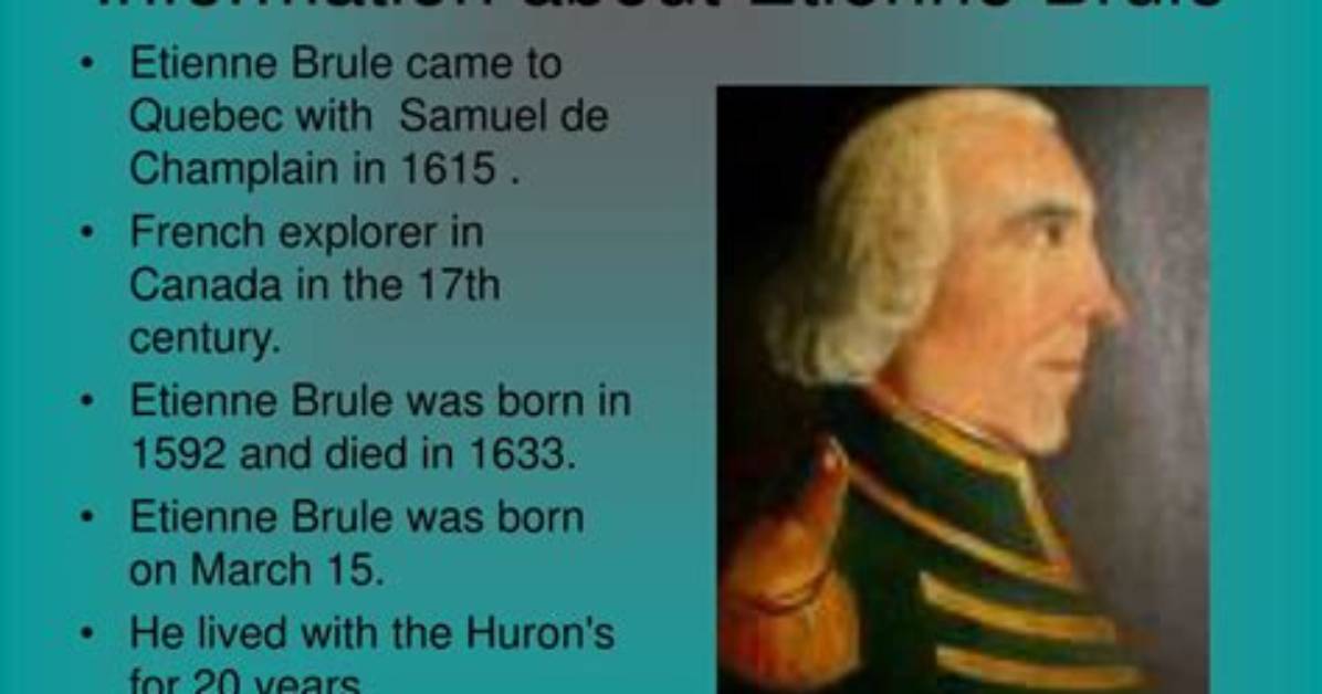 When Did Etienne Brule Die?