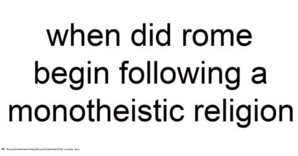 When Did Monotheistic Religion Start?