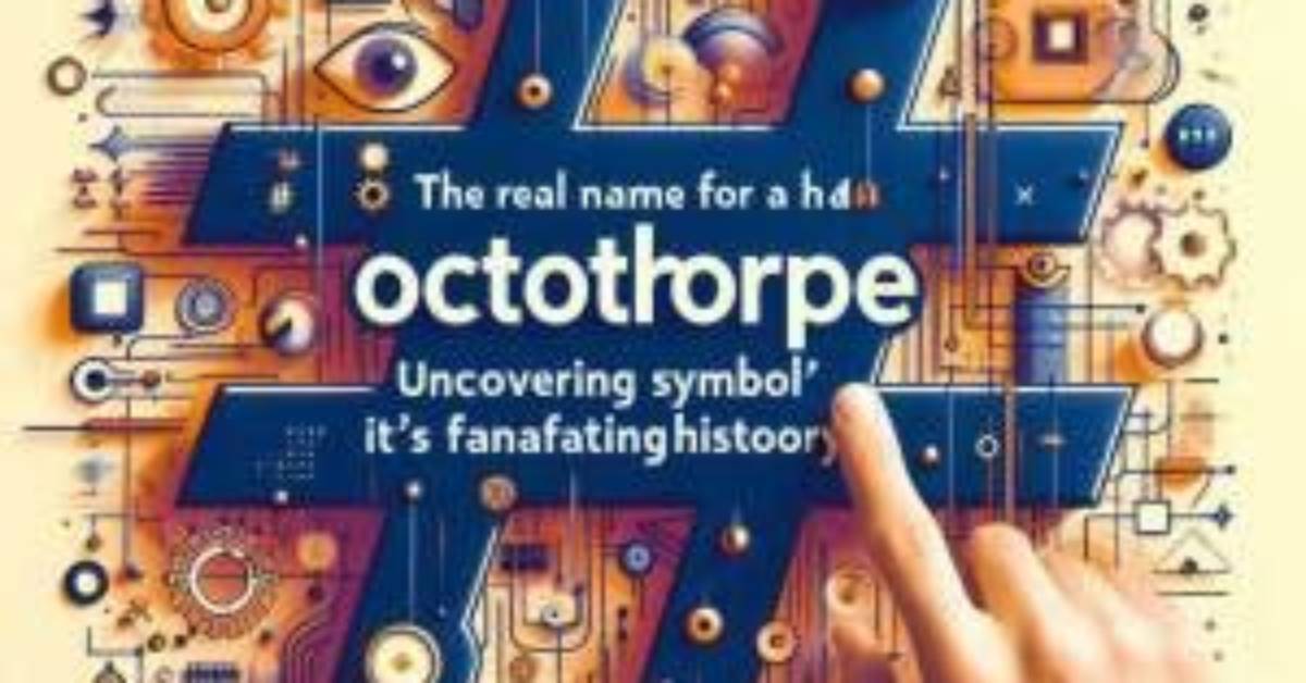 When Did Octothorpe Become a Word?