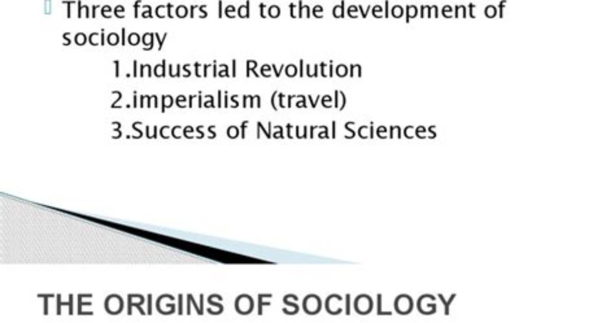 When Did Sociology Begin?