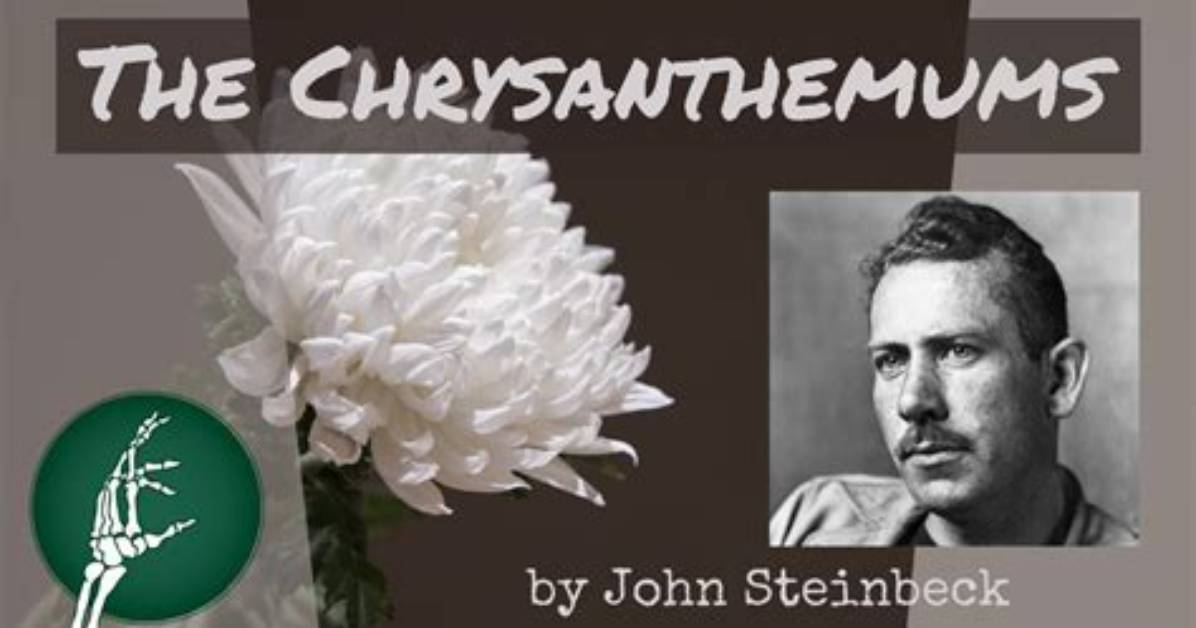 When Did Steinbeck Write Chrysanthemums