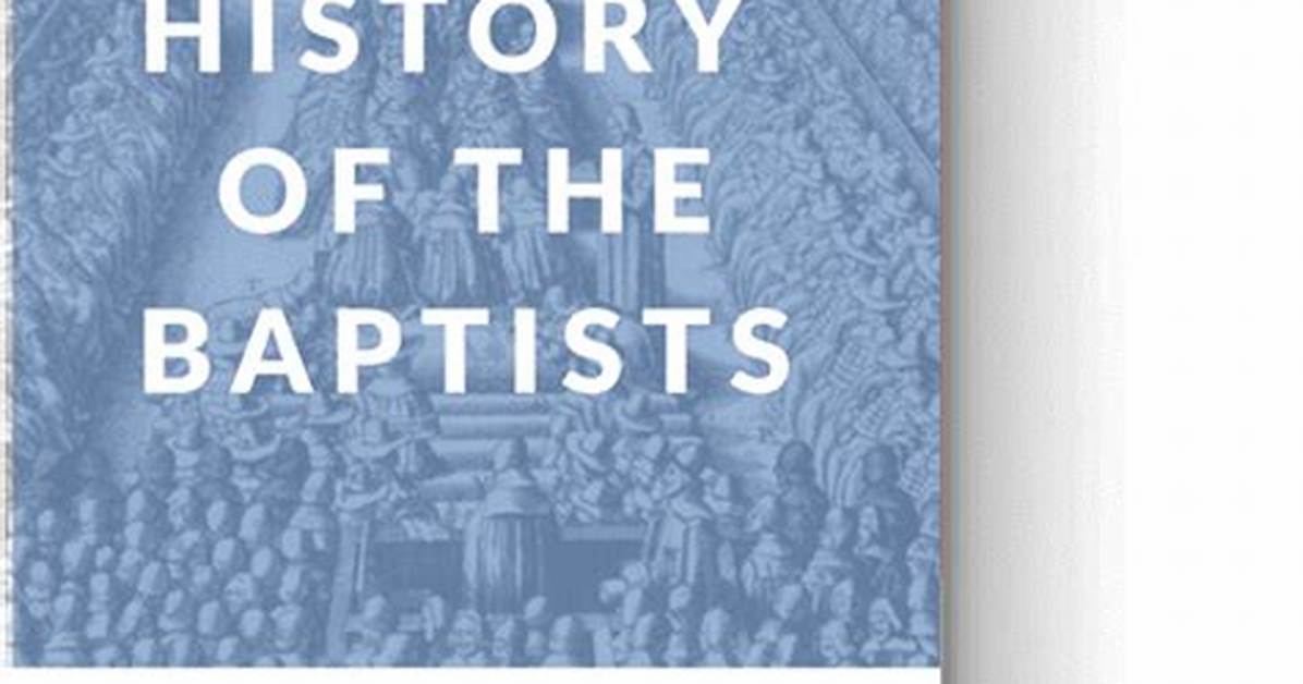 When Did the Baptists Begin?