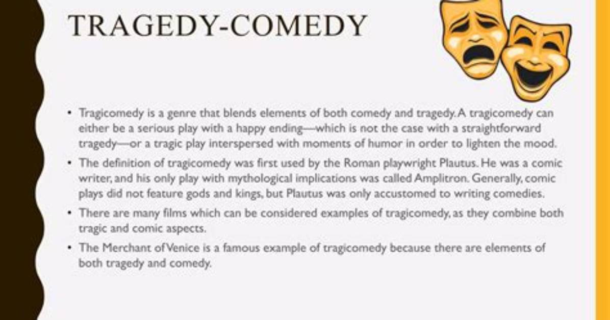 When Did Tragicomedy Begin?