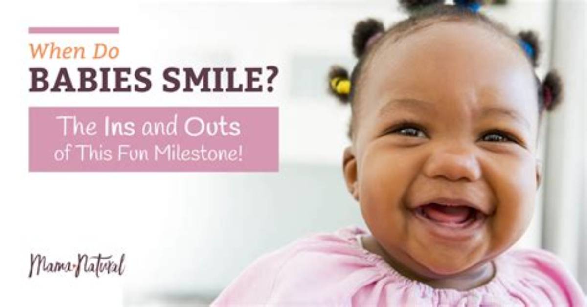 When Do Babies Purposely Smile?