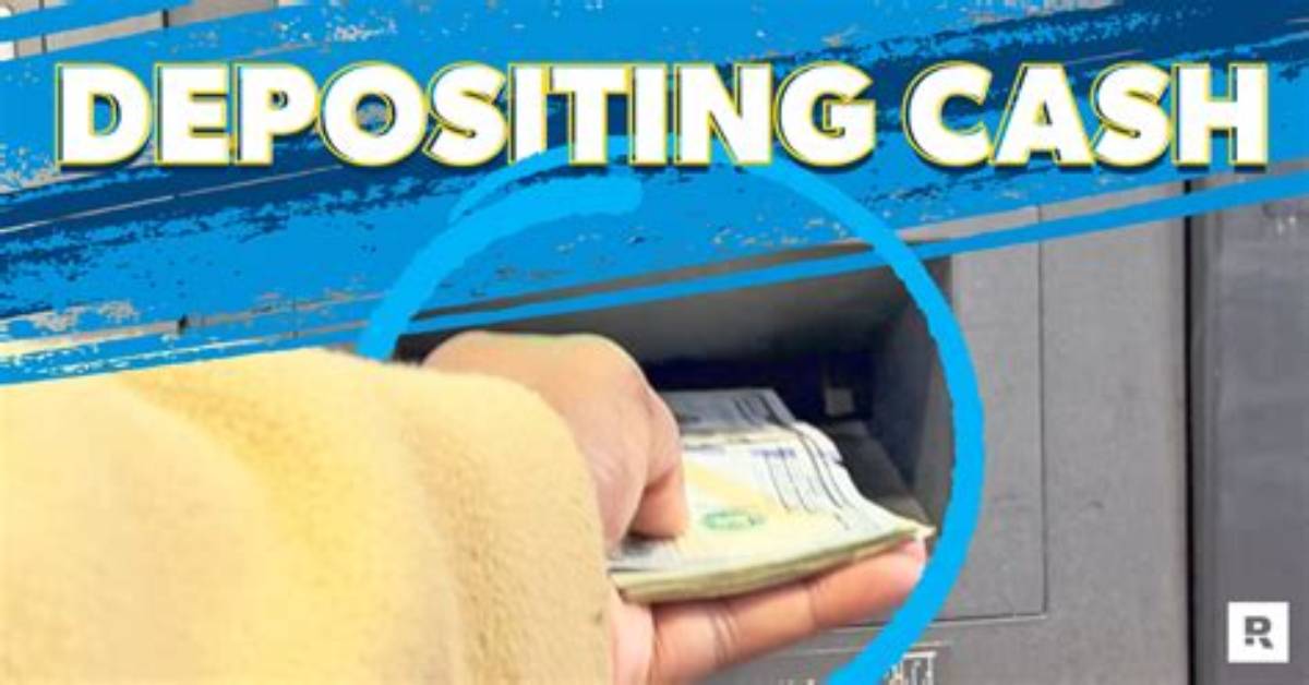 When Do Cash Deposits Get Flagged?