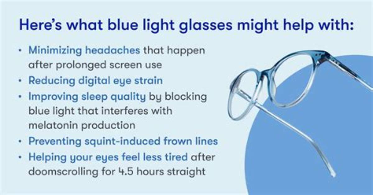 When Do I Need Blue Light Glasses?