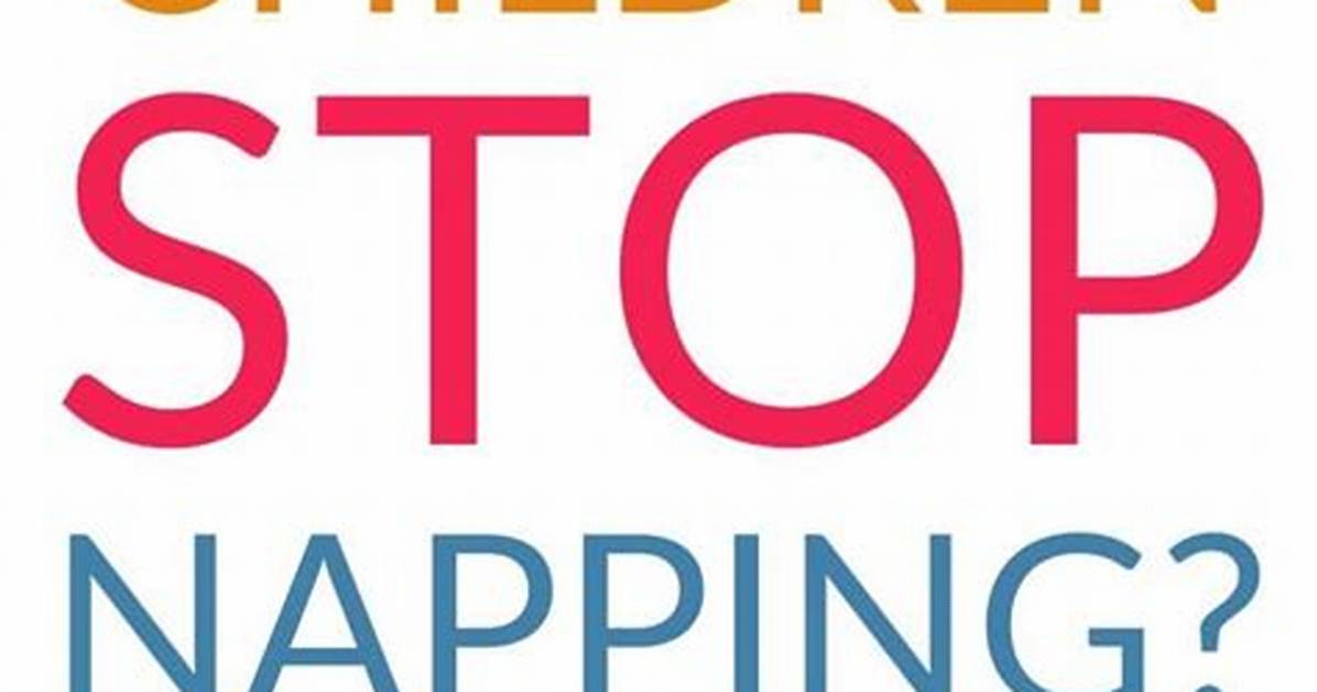 When Do Kids Stop Napping?
