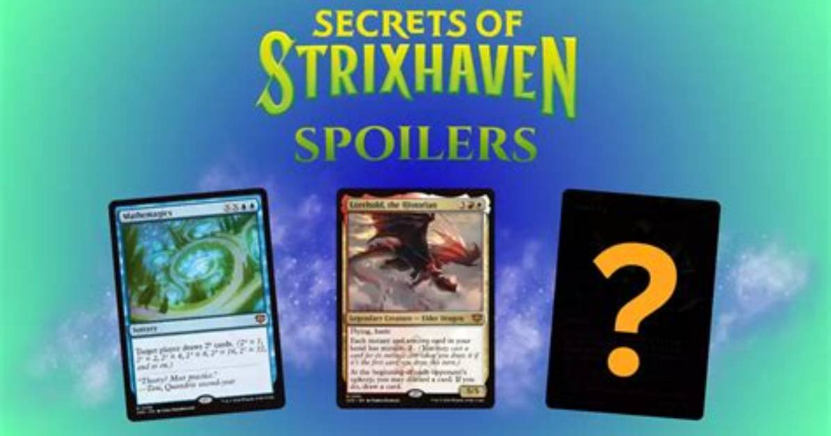 When Do Strixhaven Spoilers Start?