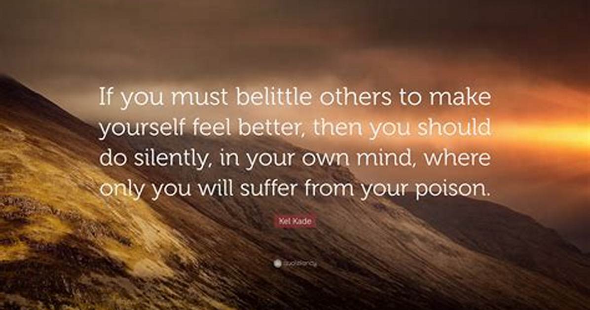 When Do You Feel Belittled?