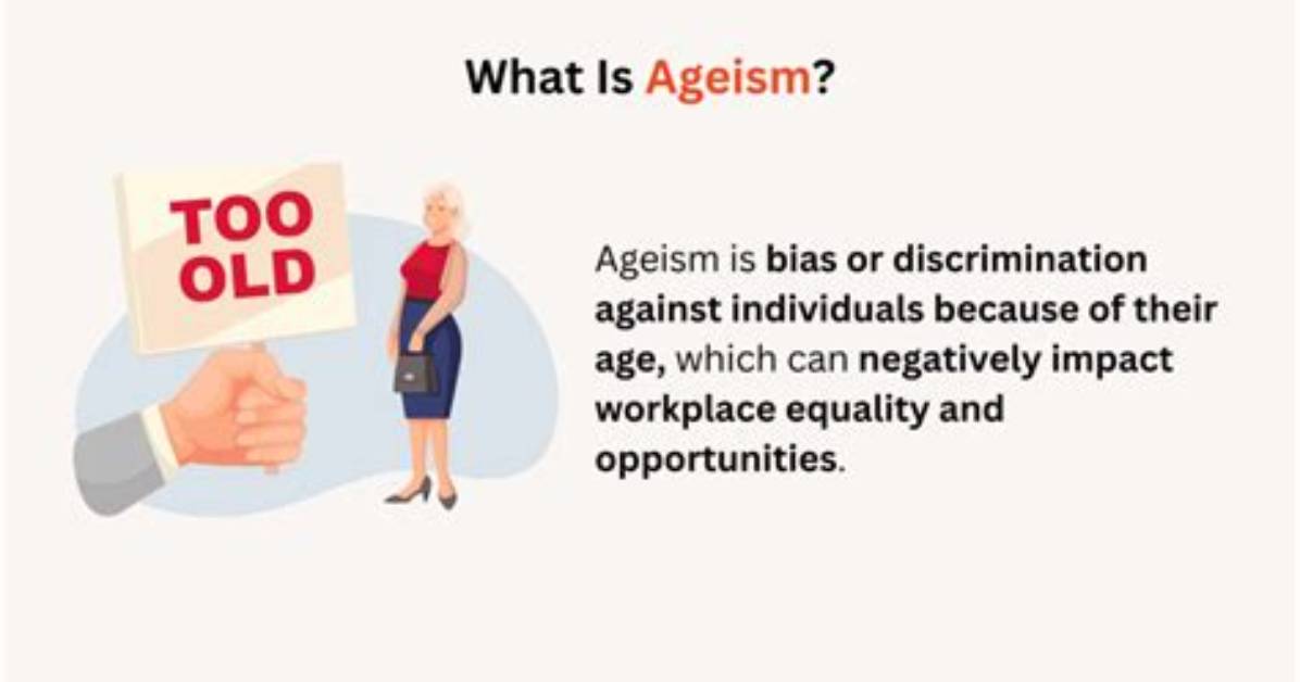When Does Ageism Happen?