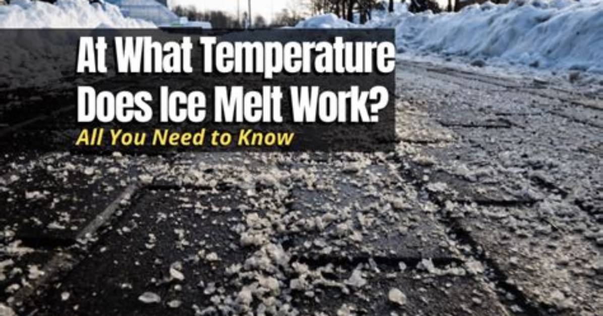 When Does Ice Melt Work?