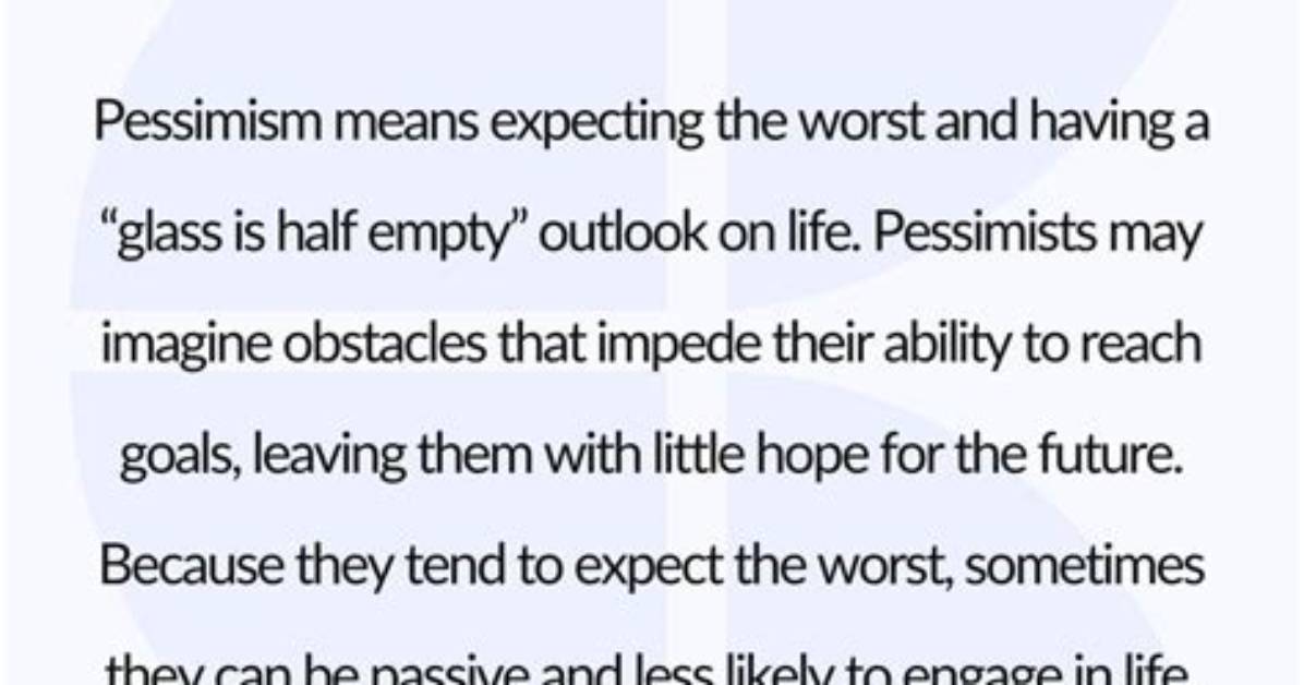 When Does Pessimistic Mean?