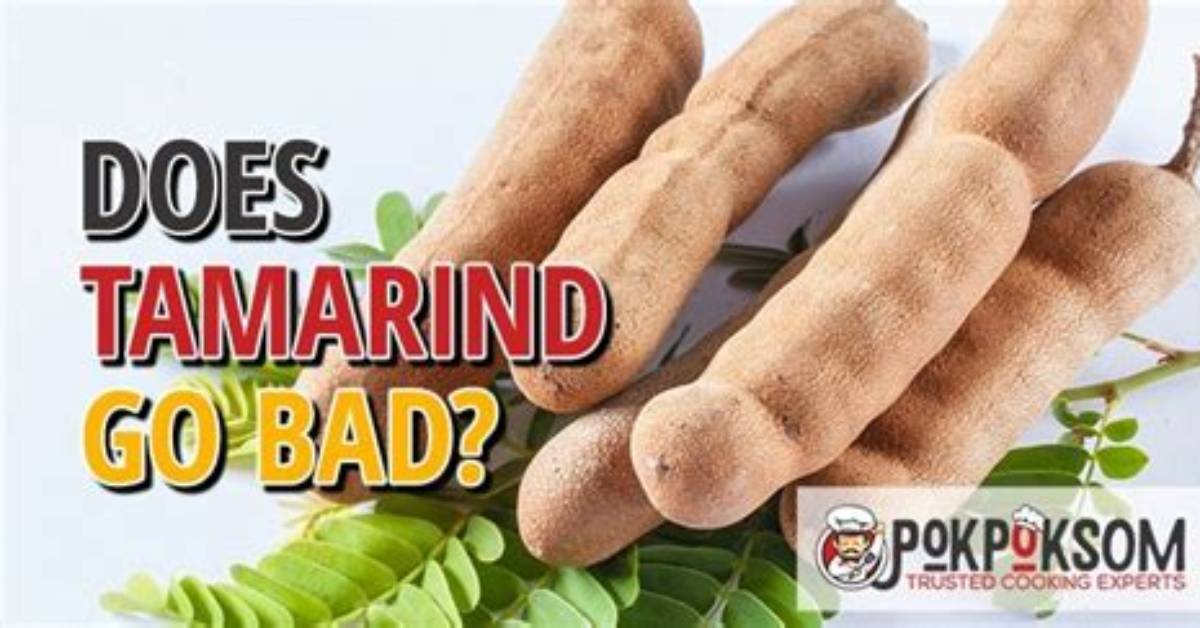 When Does Tamarind Go Bad?