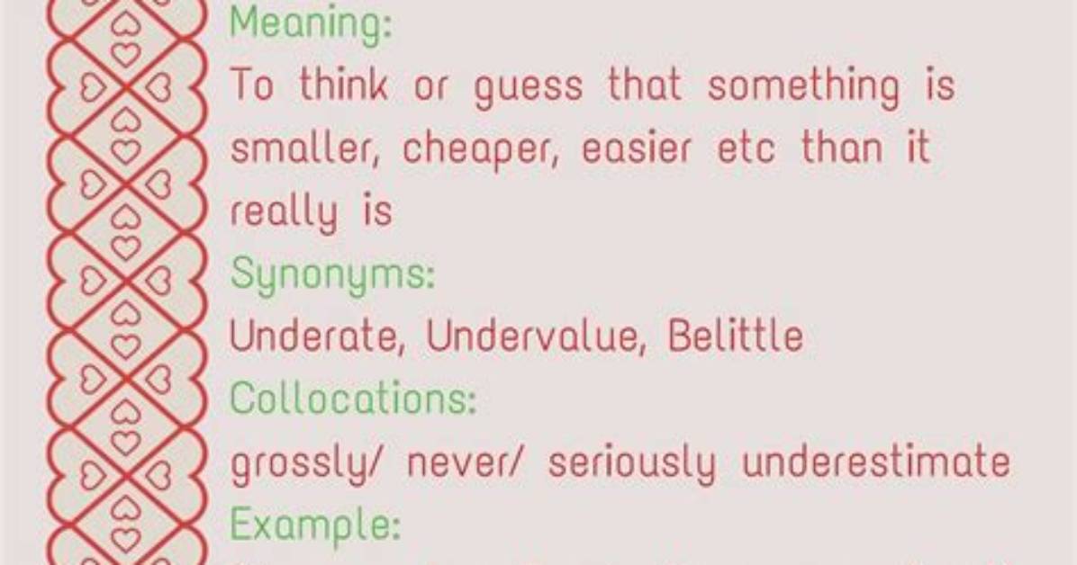 When Does Underestimate Mean?