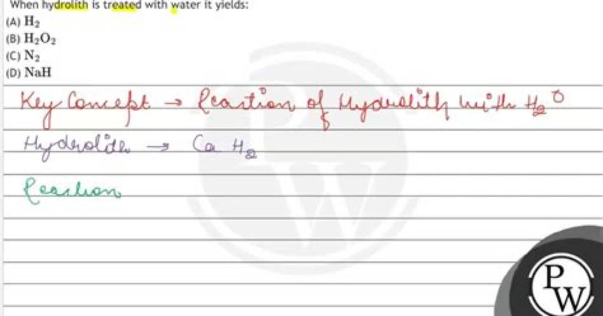 When Hydrolith Is Treated with Water It Yields?