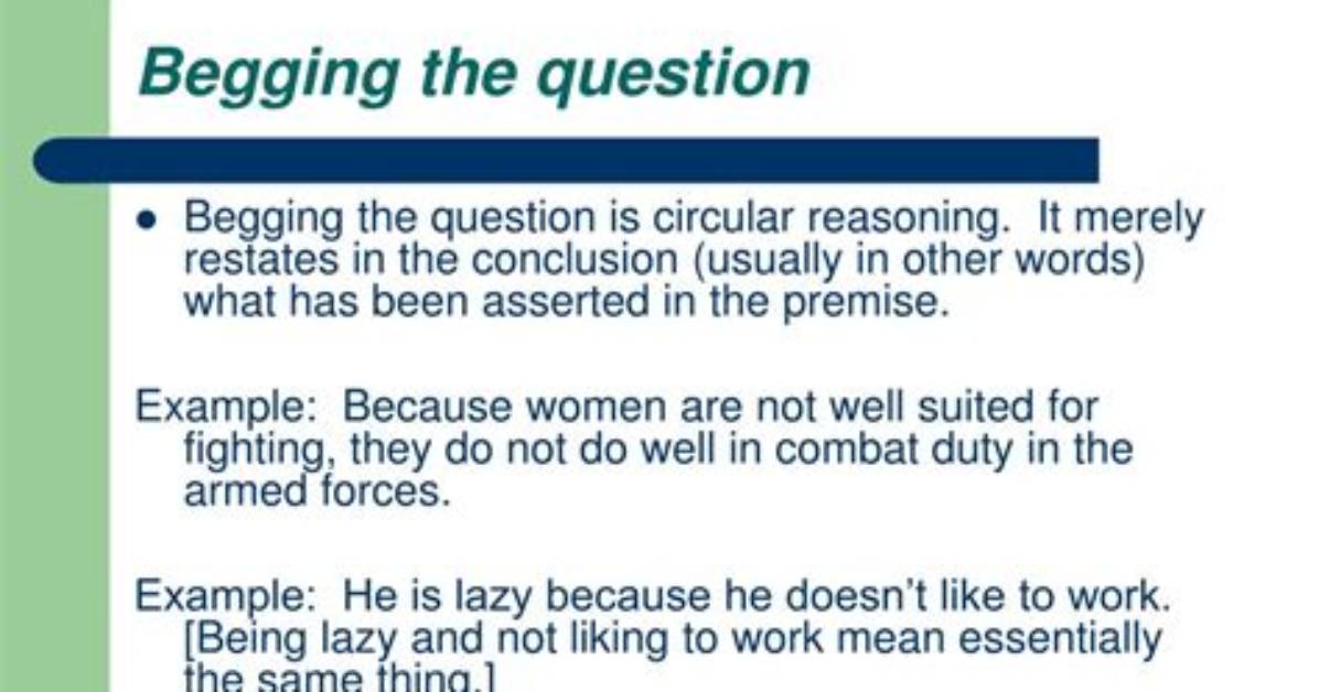 When Is Begging the Question Used?