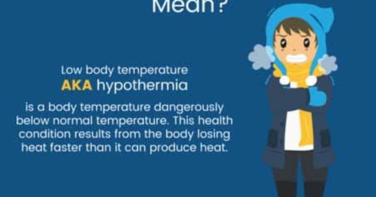 When Is Body Temp Too Low?