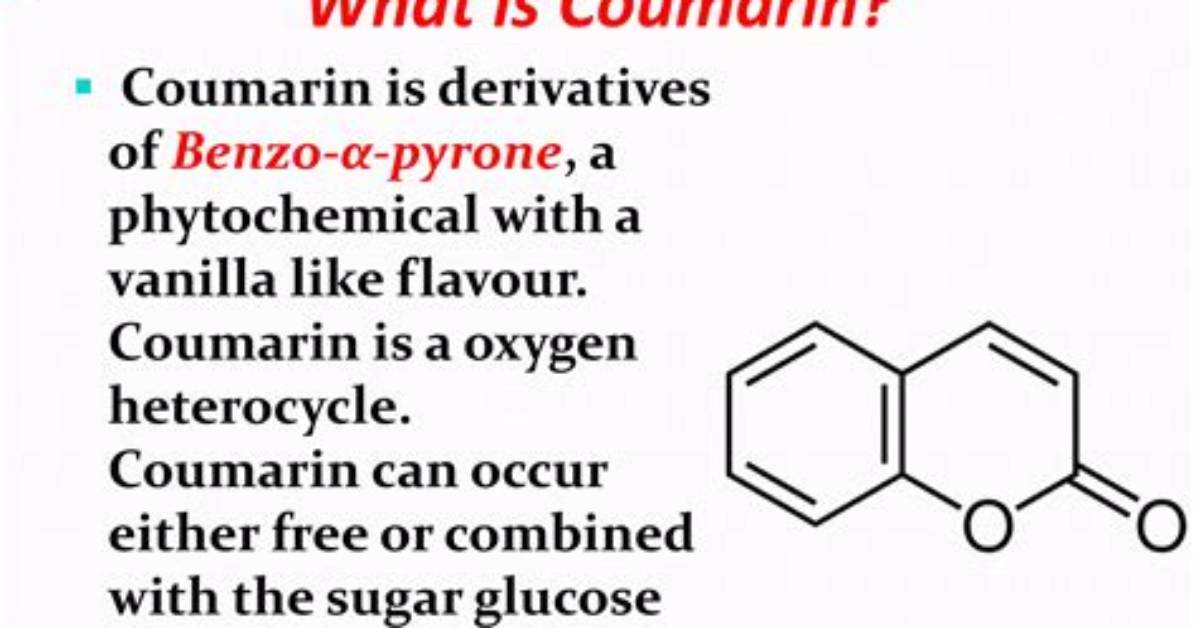 When Is Coumarin Used?