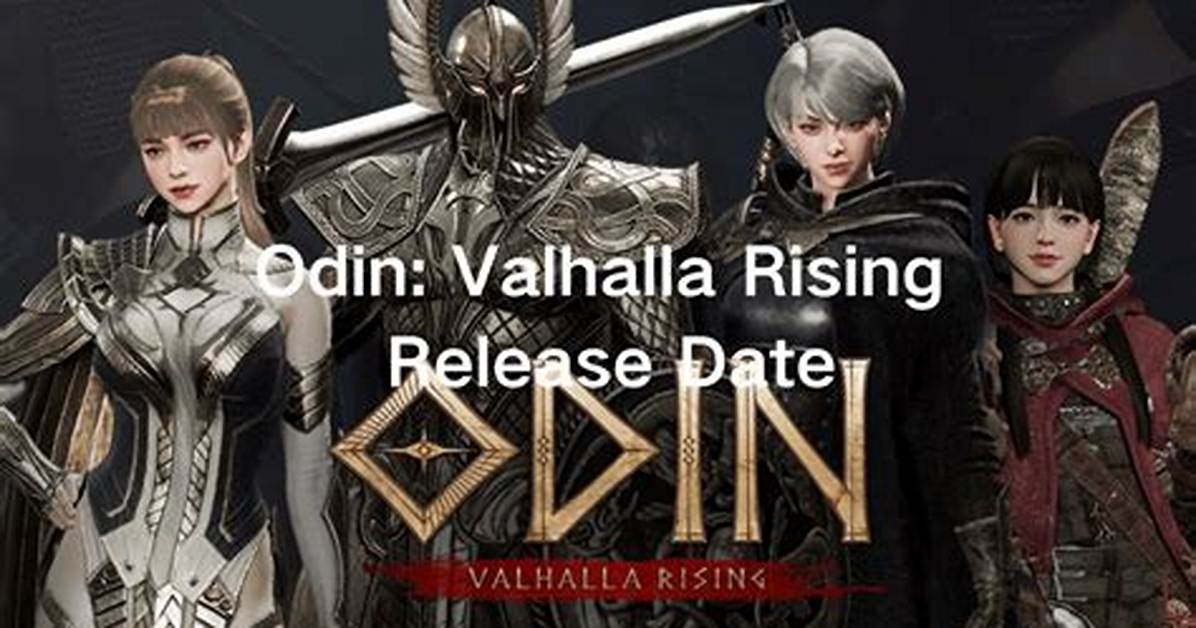 When Is Odin Valhalla Rising Release Date?