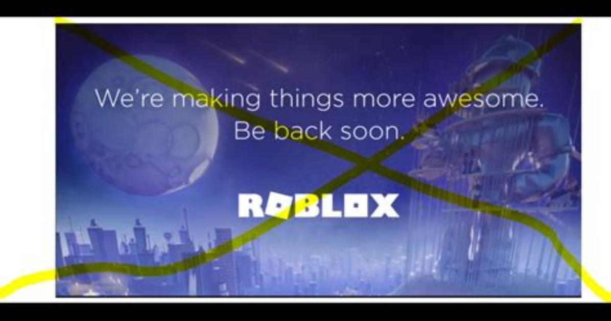 When Is Roblox Coming Back Up