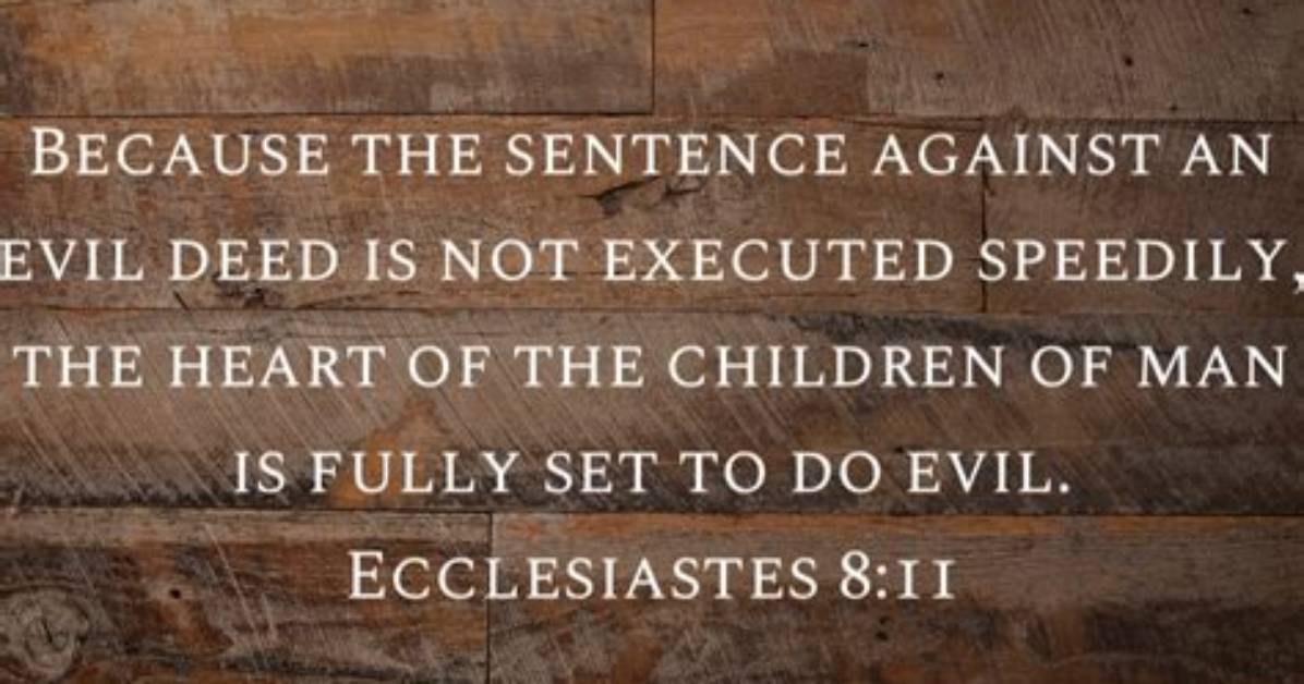 When Judgement Is Not Executed Speedily?