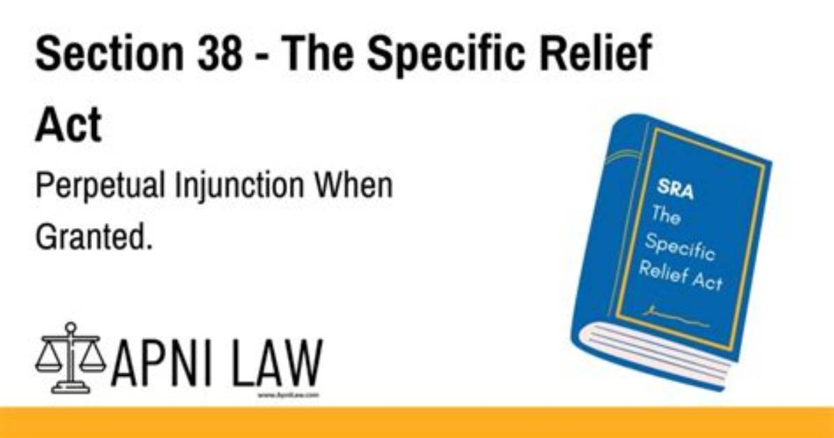When Perpetual Injunction Is Granted?