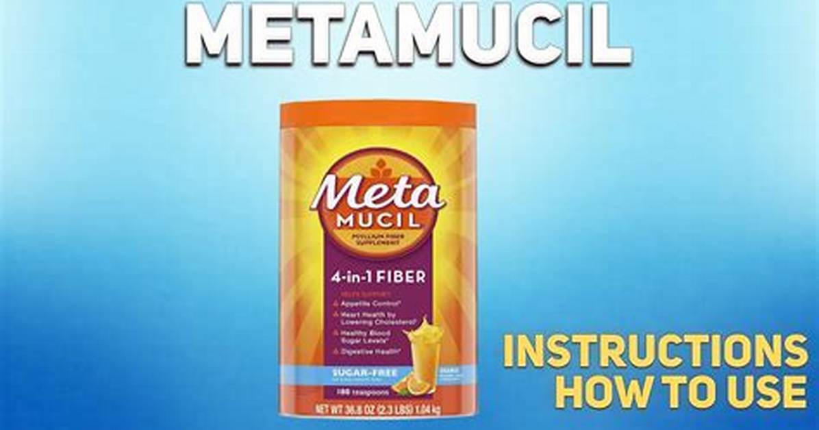 When Should I Take Metamucil