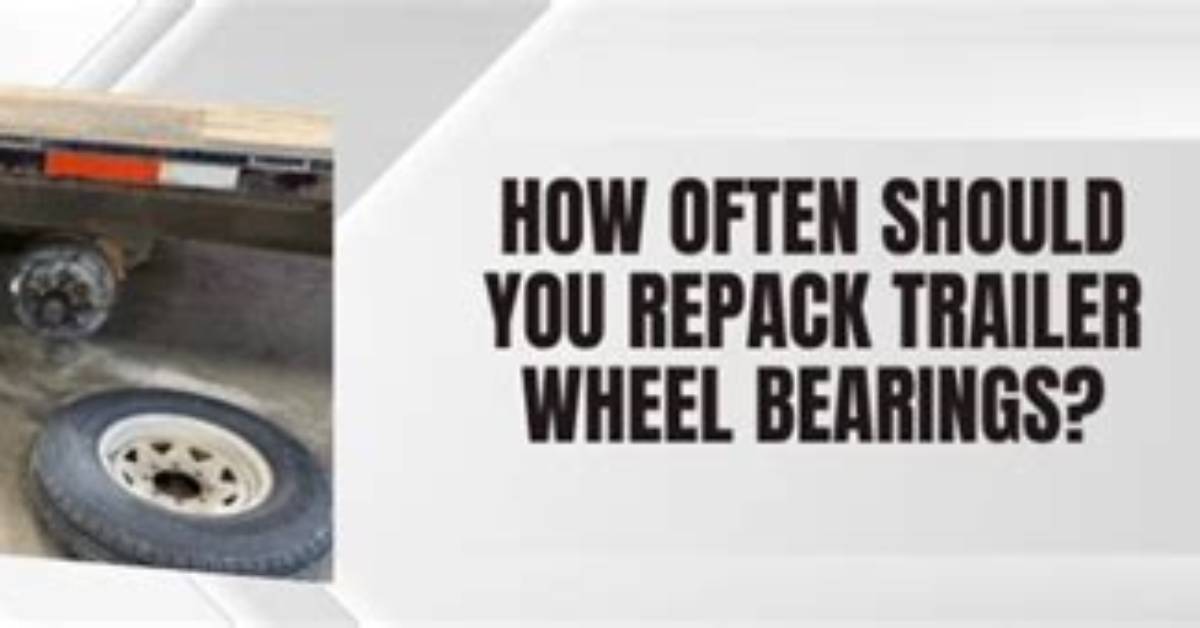 When Should You Repack Wheel Bearings?
