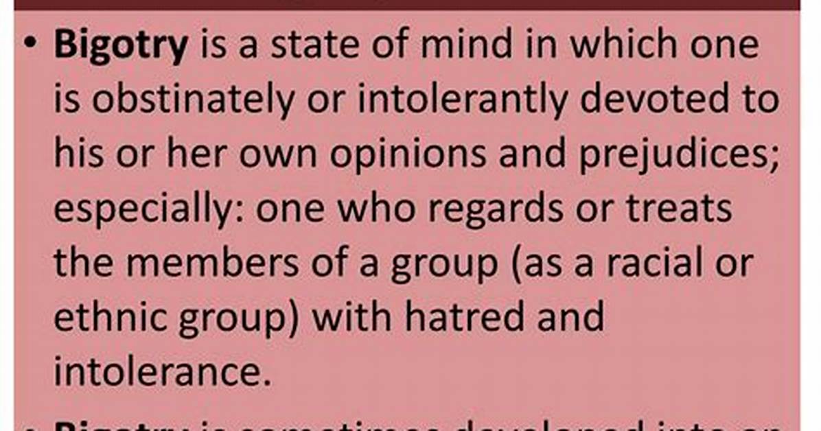 When Someone Is Bigotry?
