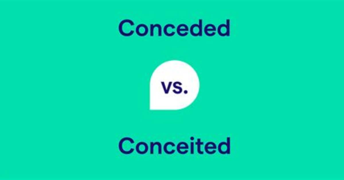 When Someone Is Conceded?
