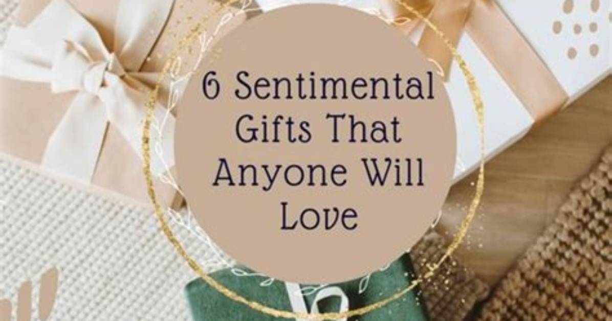 When Someone Is Sentimental?