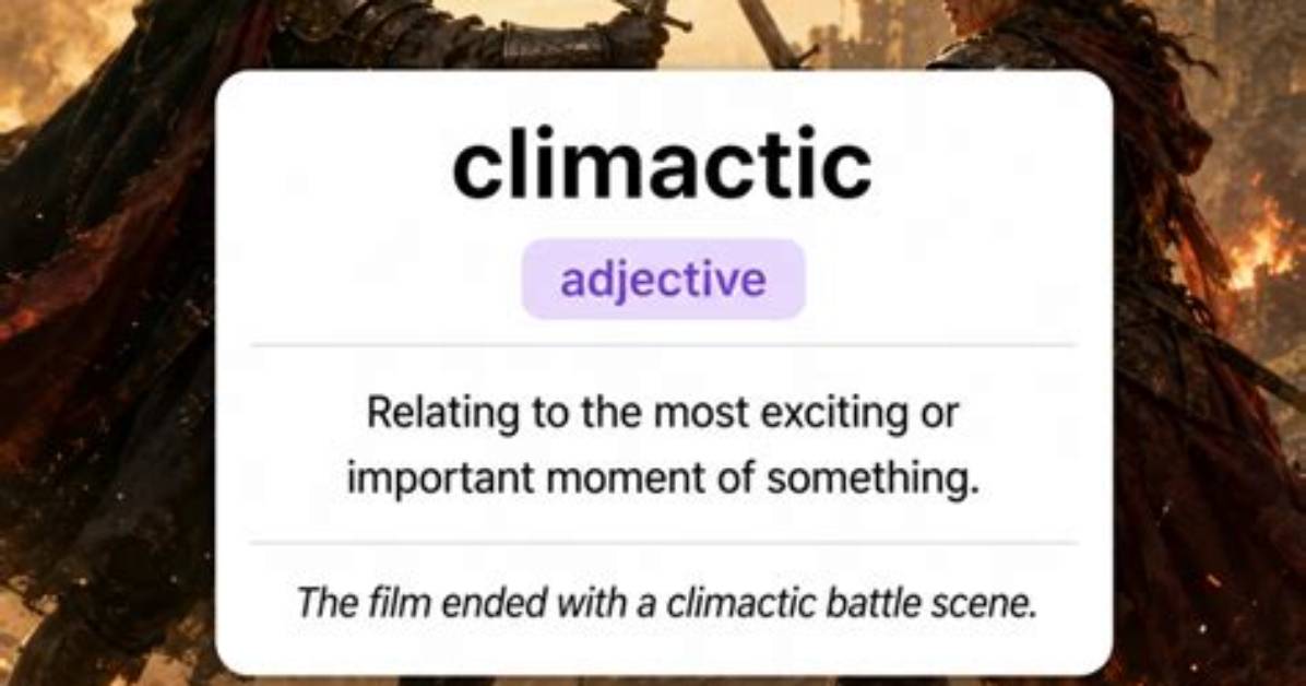 When Something Is Climactic?