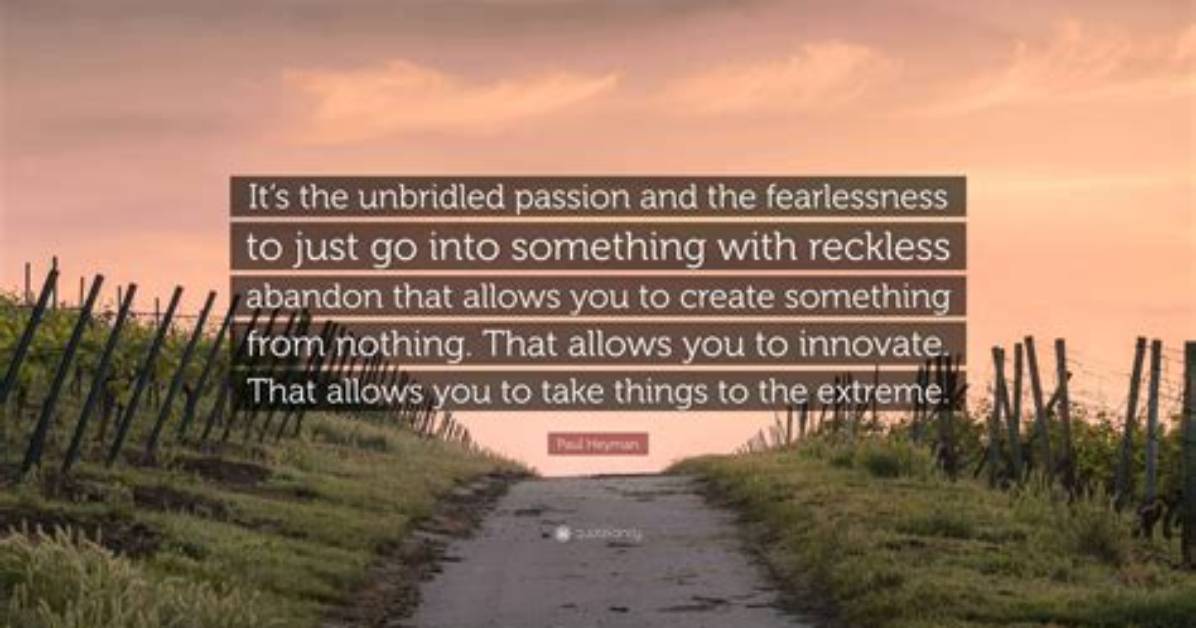When Something Is Unbridled?