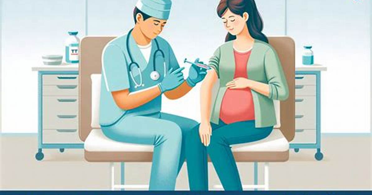 When Tetanus Injection in Pregnancy?