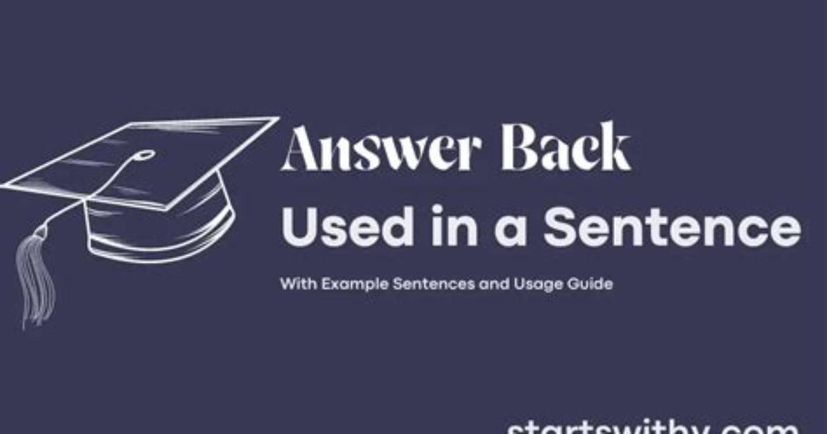 When to Answer Back?