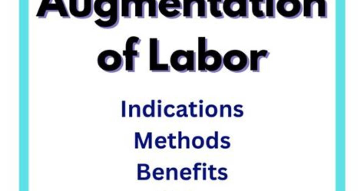 When to Augment Labor?