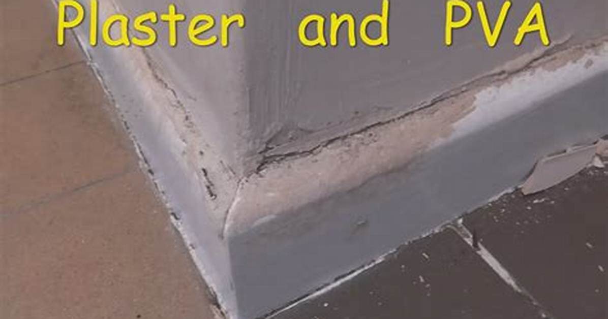 When to Pva Walls Before Plastering?