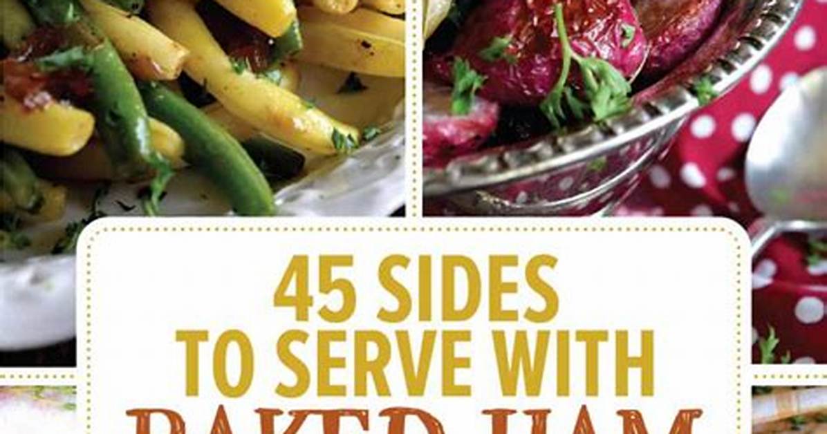 When to Serve Ham?